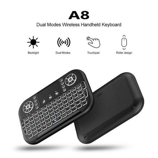 A8 Bluetooth Wireless Keyboard Dual Mode Touchpad Backlit